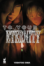 To Your Eternity